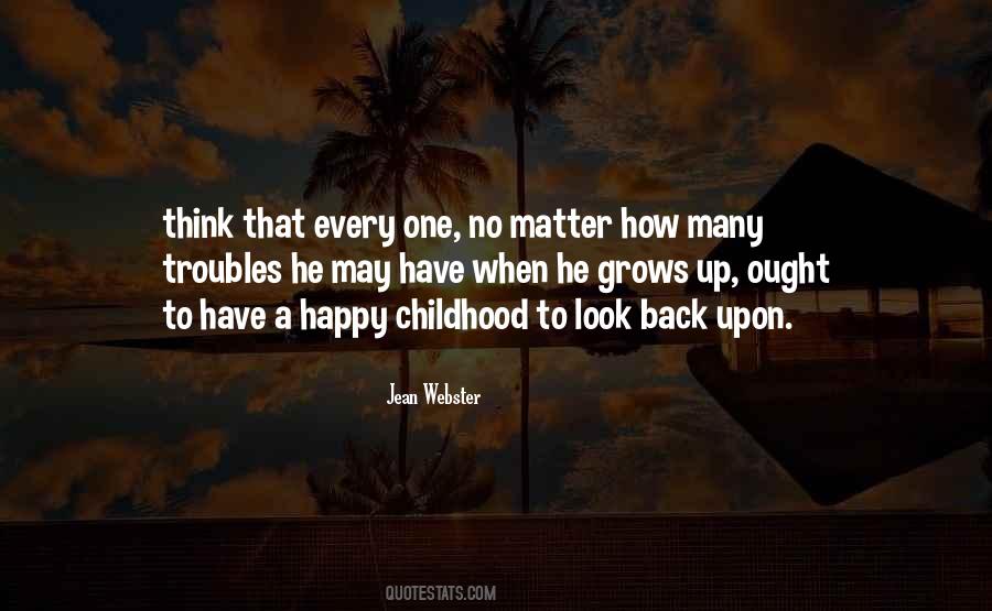 Childhood Happy Quotes #692229