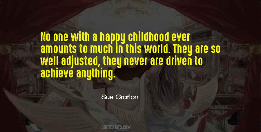 Childhood Happy Quotes #73412