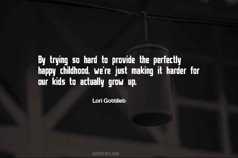 Childhood Happy Quotes #811567