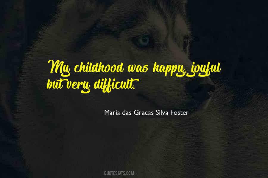 Childhood Happy Quotes #999628