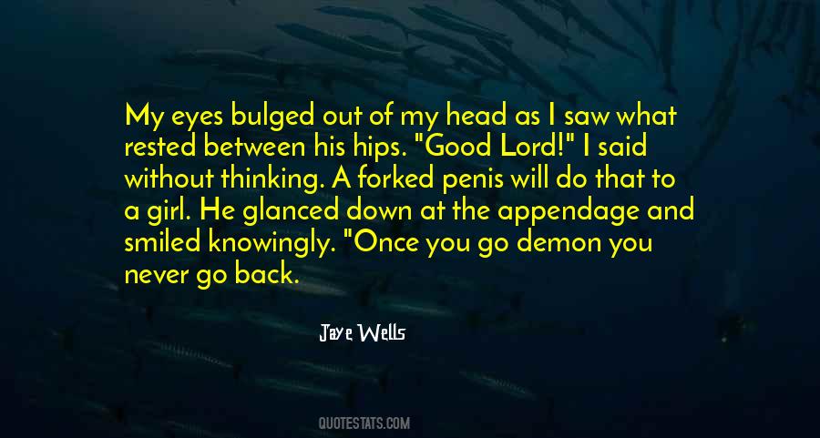 I Will Go Down Quotes #1570390