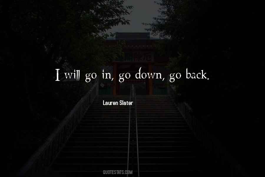I Will Go Down Quotes #415983