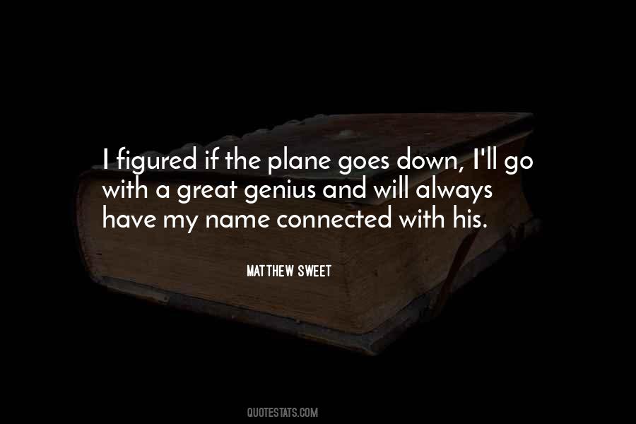 I Will Go Down Quotes #757305