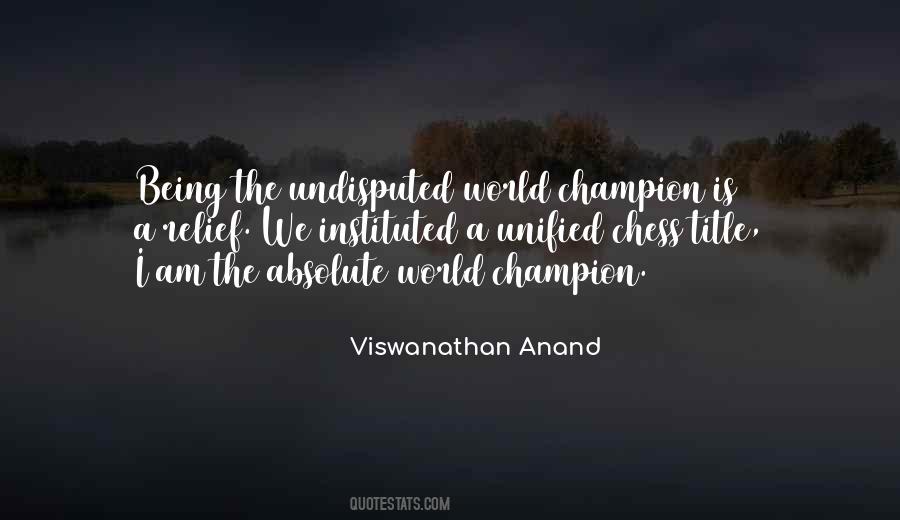 World Champion Quotes #1454298