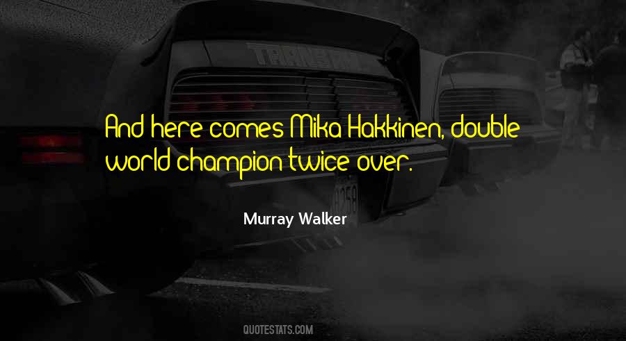 World Champion Quotes #434827