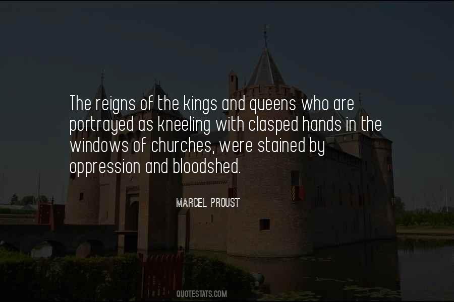 Quotes About The Kings And Queens #295010