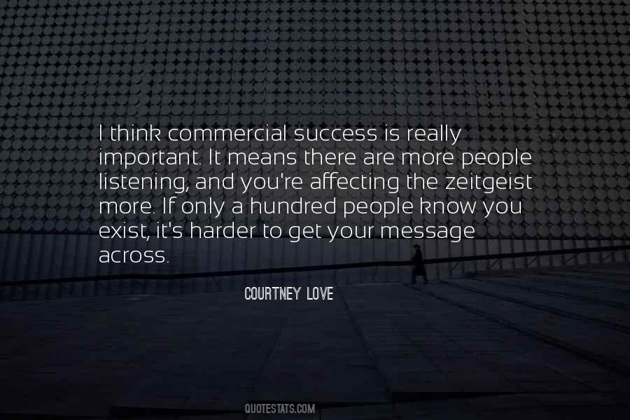If You Think You Are Important Quotes #304273