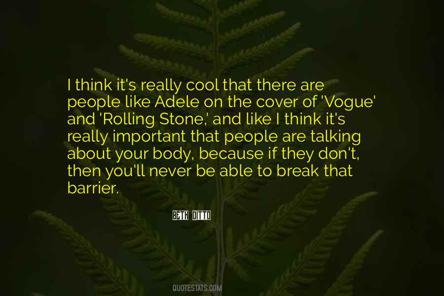 If You Think You Are Important Quotes #505960