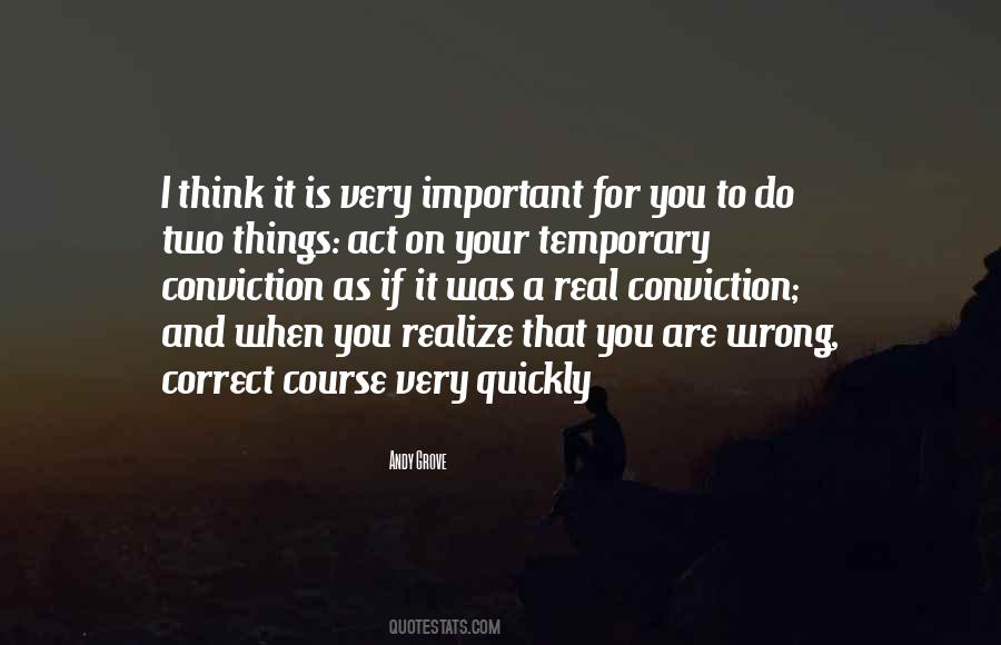 If You Think You Are Important Quotes #803039