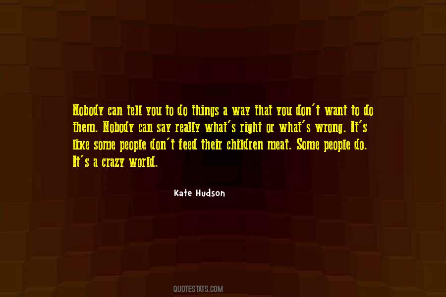 Want To Feed You Quotes #221087