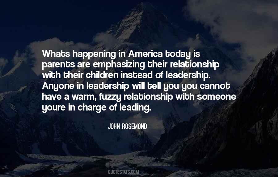 Leadership Relationship Quotes #1667870