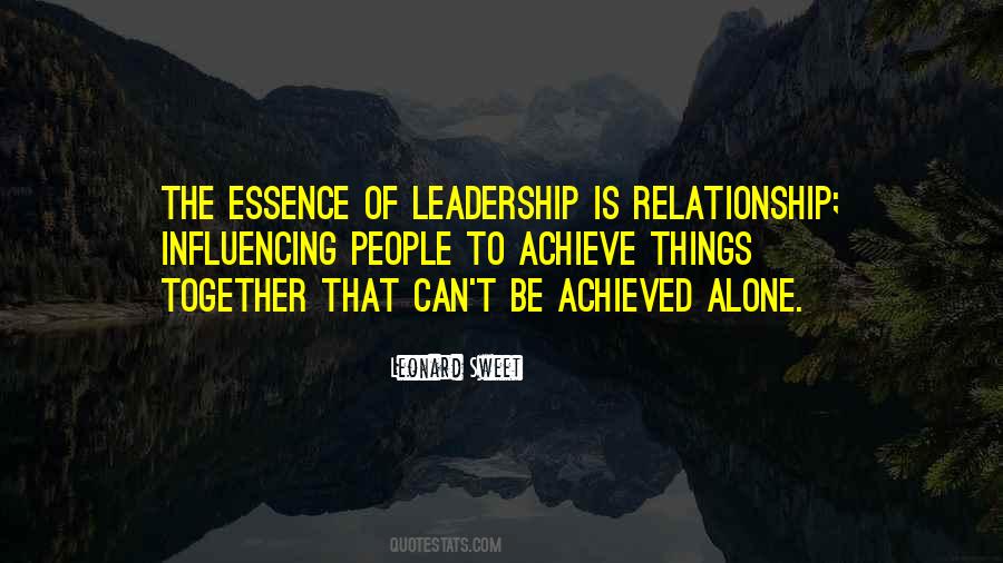 Leadership Relationship Quotes #1735457