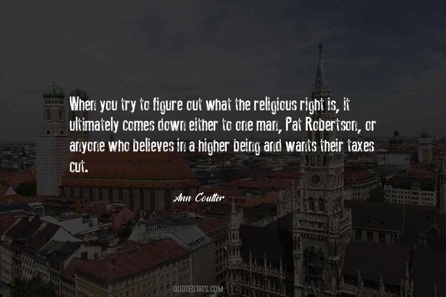 Higher Being Quotes #480242