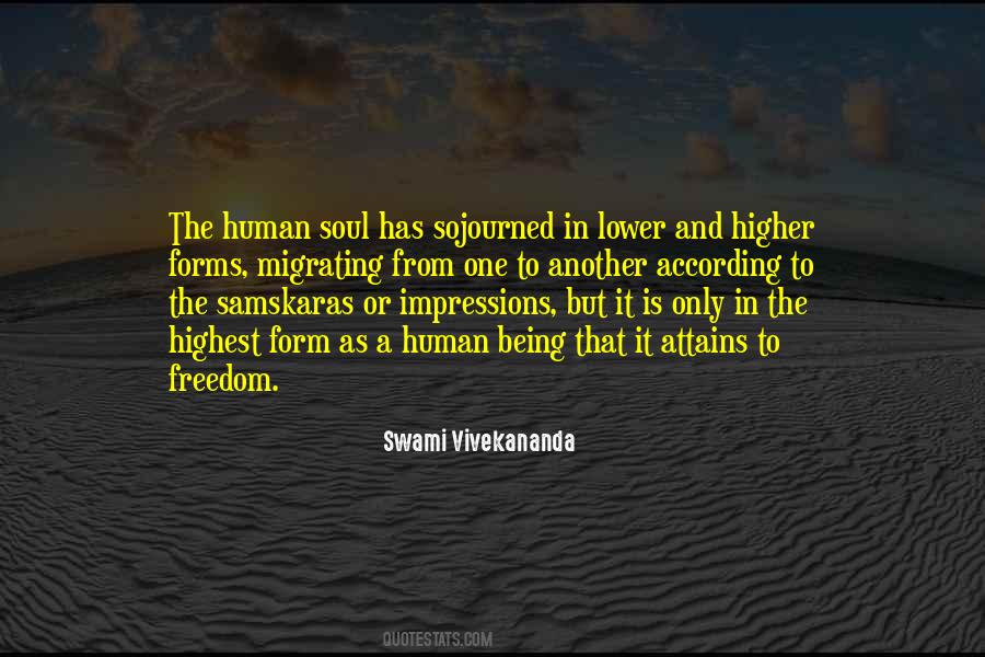 Higher Being Quotes #646709