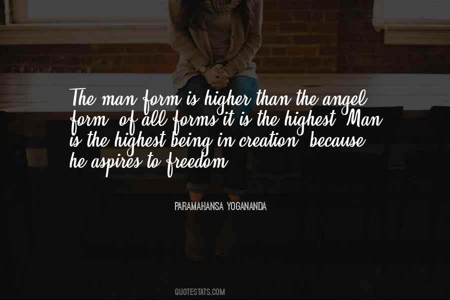 Higher Being Quotes #668846