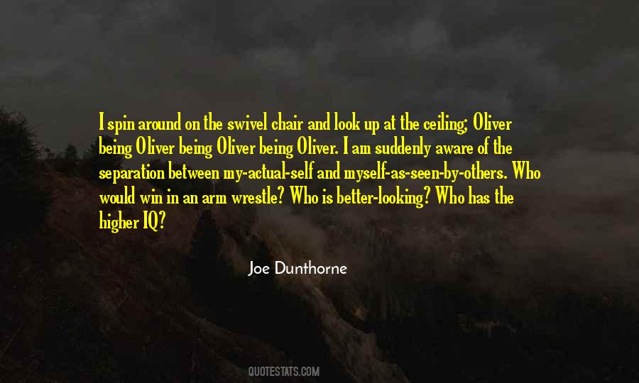 Higher Being Quotes #862899