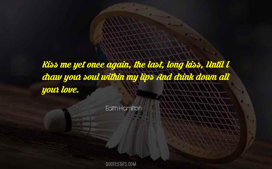 Long Kiss Quotes #1669021