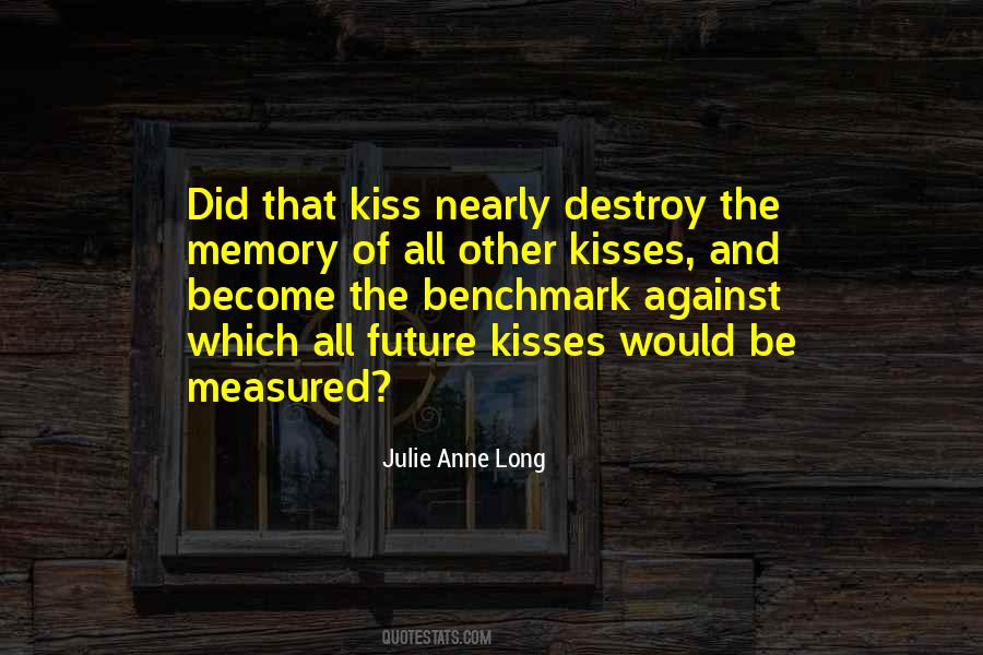 Long Kiss Quotes #290659