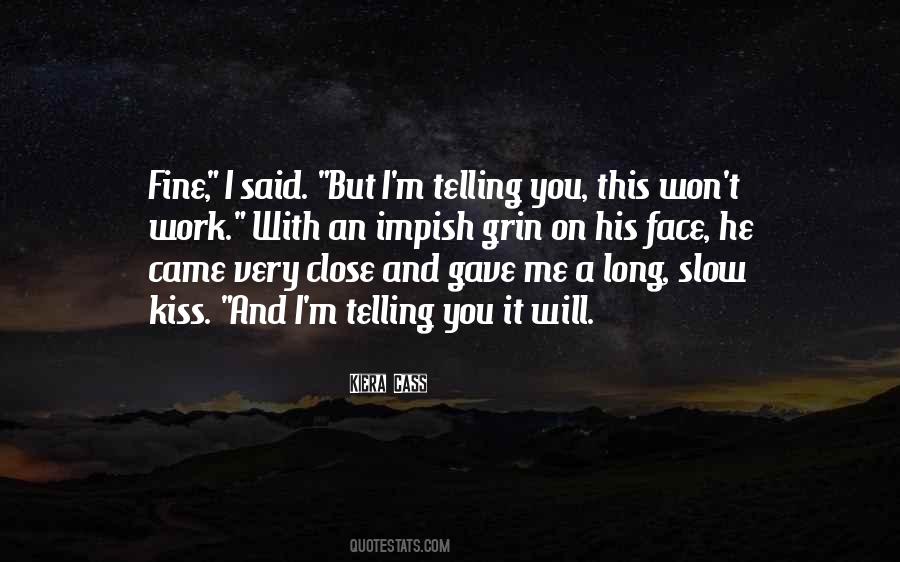 Long Kiss Quotes #483042