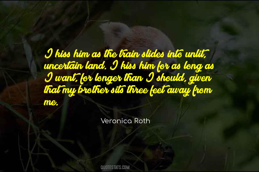 Long Kiss Quotes #558805