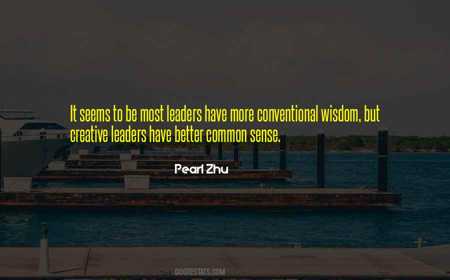 Leadership Wisdom Quotes #1344144