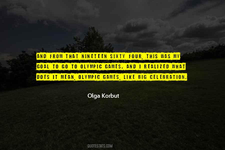 Big Celebration Quotes #991579