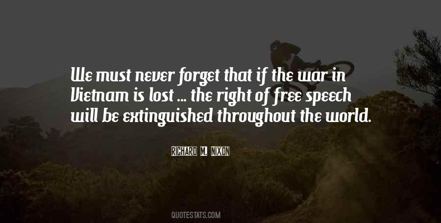 We Must Never Forget Quotes #1278081