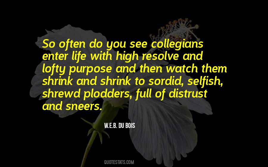 Quotes About So Selfish #1002010