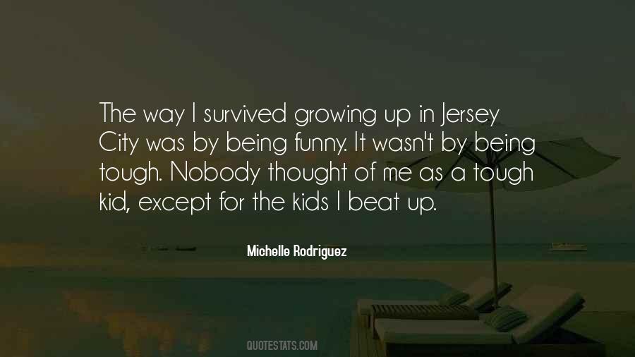 Quotes About A Kid Growing Up #1151403