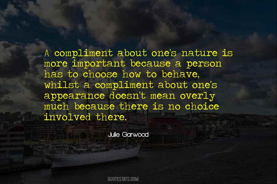 Character Is More Important Quotes #1749716