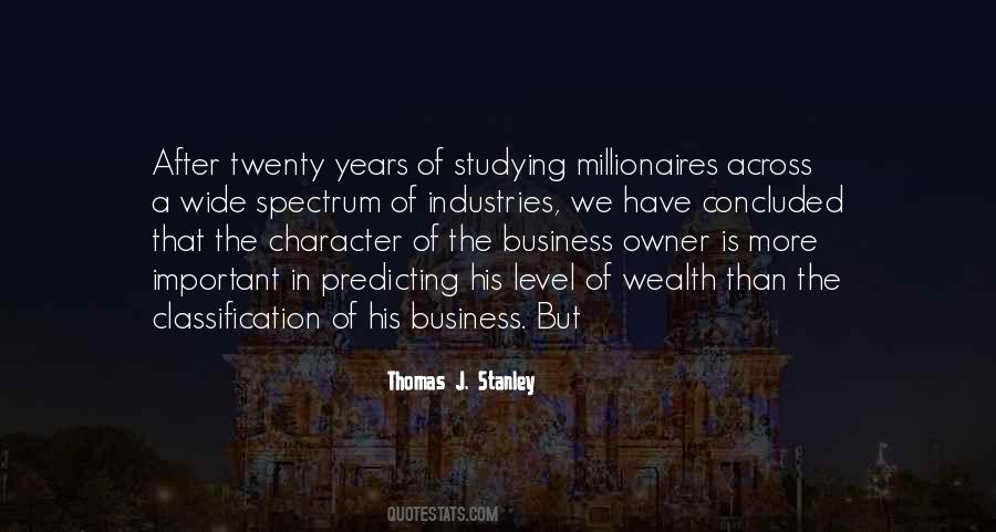 Character Is More Important Quotes #686371