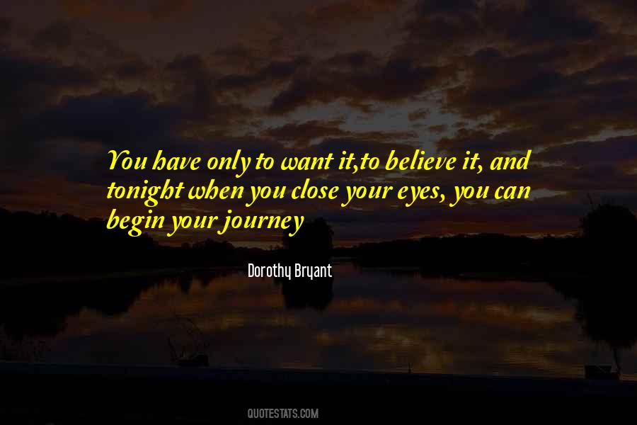 Believe Your Eyes Quotes #1448979
