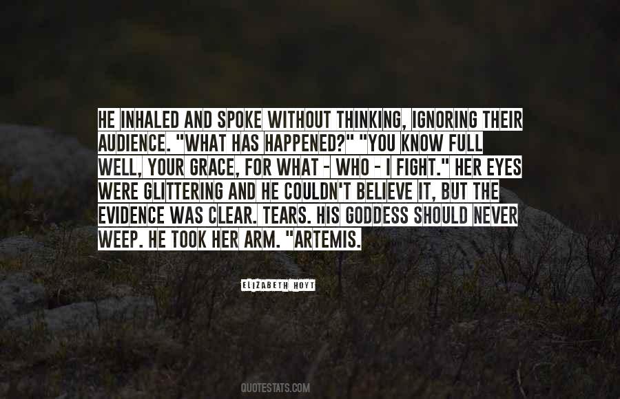 Believe Your Eyes Quotes #1507596