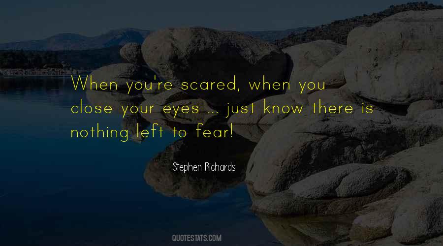 Believe Your Eyes Quotes #869447
