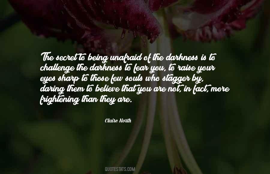 Believe Your Eyes Quotes #995656