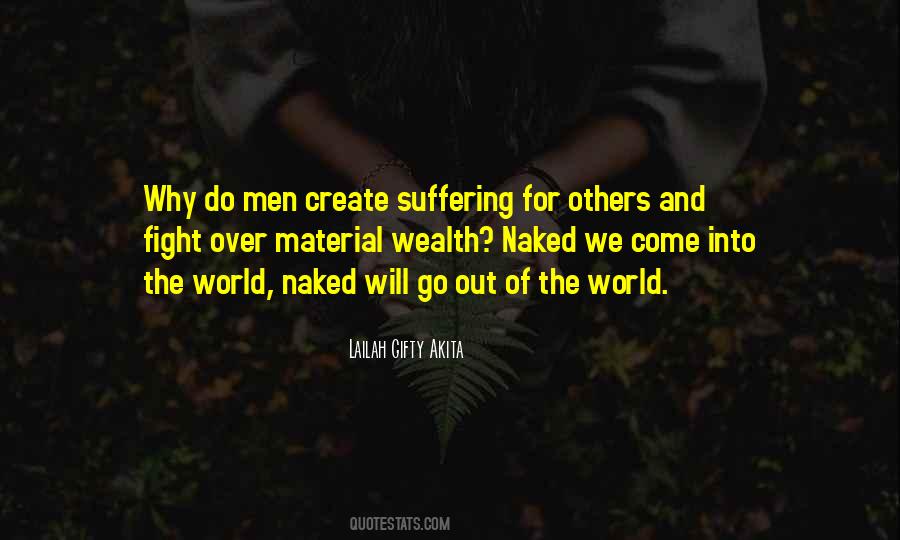 Why Do We Fight Quotes #1819690