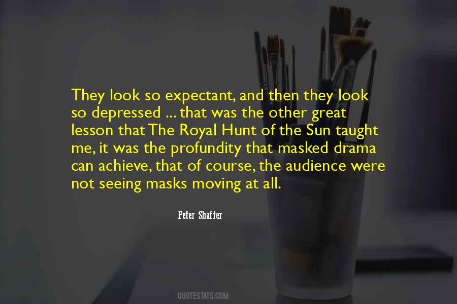 Drama Masks Quotes #1831873