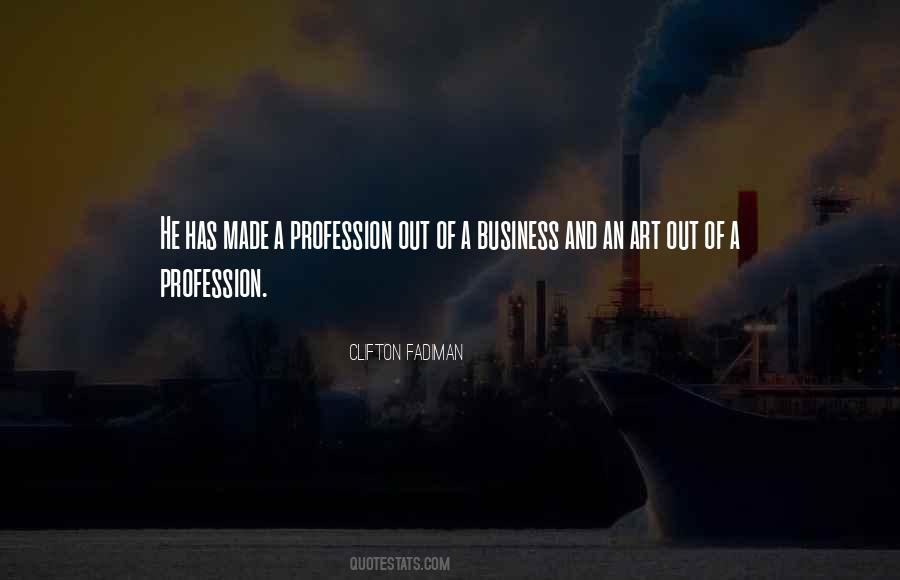 Quotes About Art And Business #665546