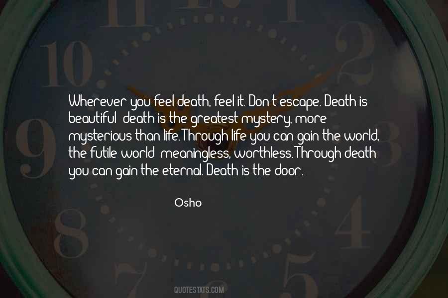 Beautiful Mysterious Quotes #1111516