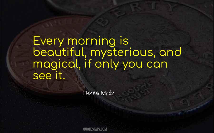 Beautiful Mysterious Quotes #564557