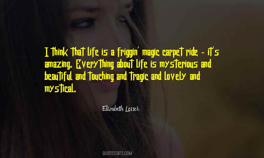 Beautiful Mysterious Quotes #973491