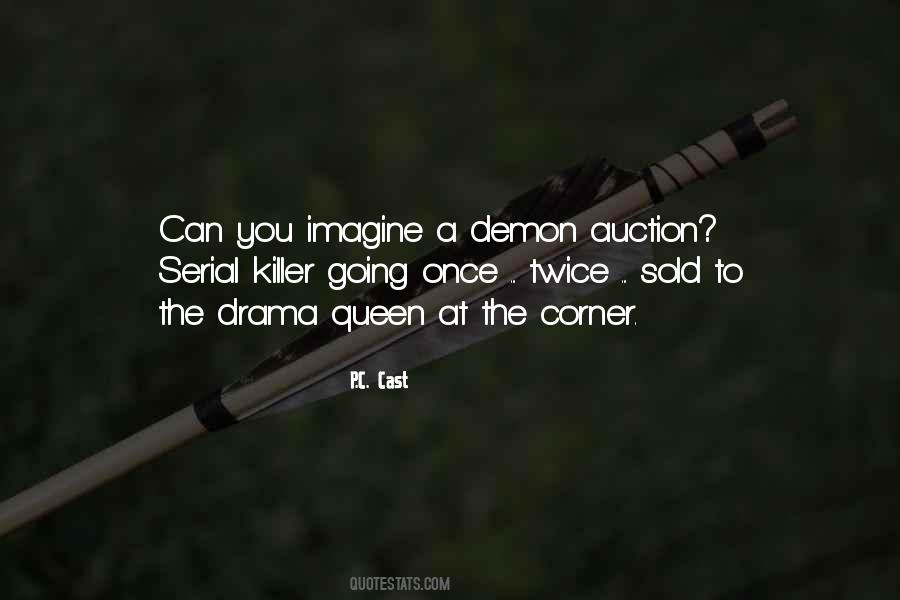 Drama Queen Quotes #1019364