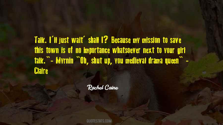 Drama Queen Quotes #110947