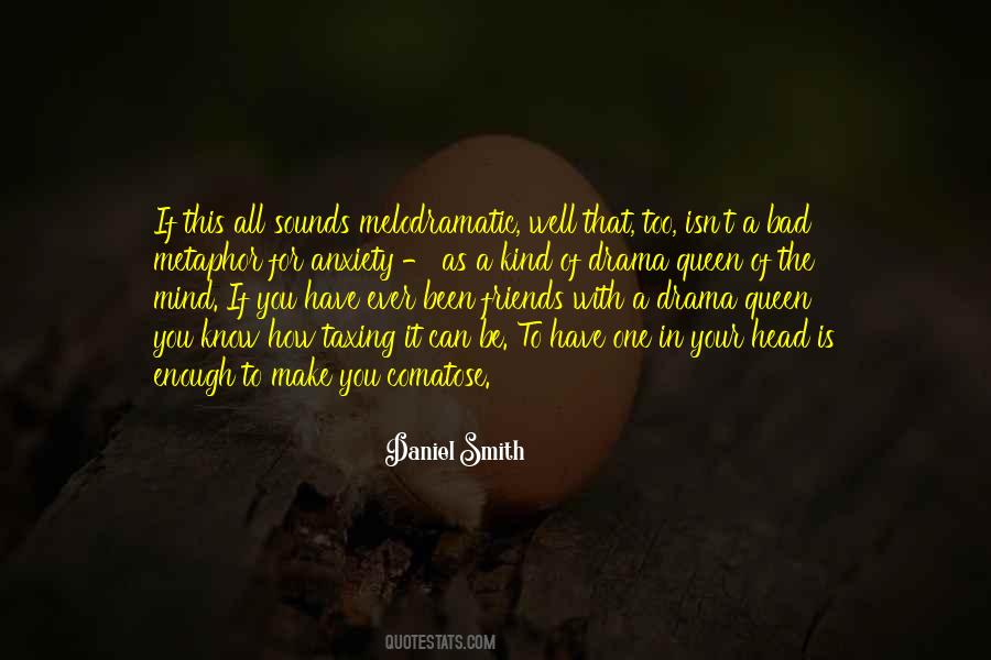 Drama Queen Quotes #1425087