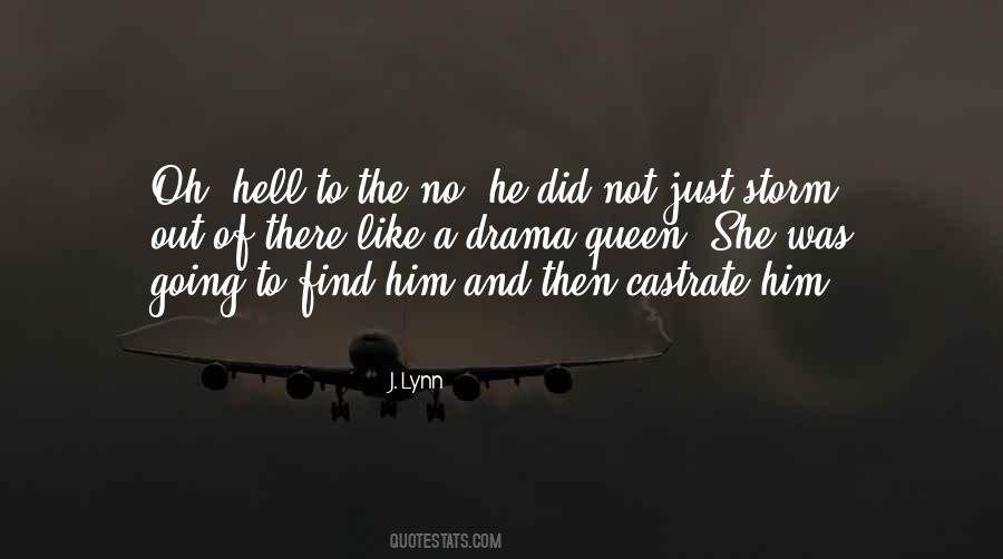 Drama Queen Quotes #1431430
