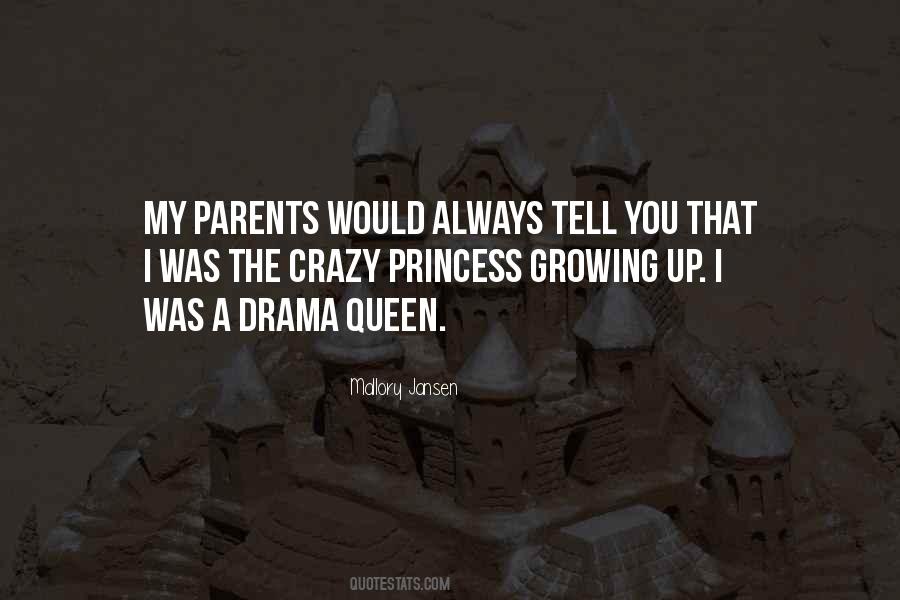 Drama Queen Quotes #1781024