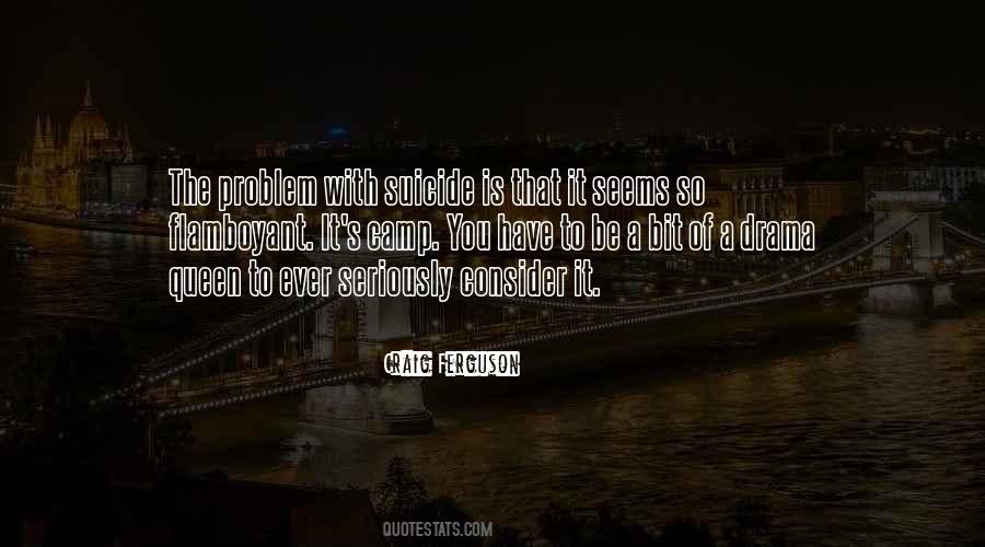 Drama Queen Quotes #945888