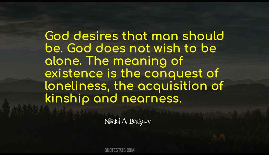 Quotes About Meaning Alone #1063063