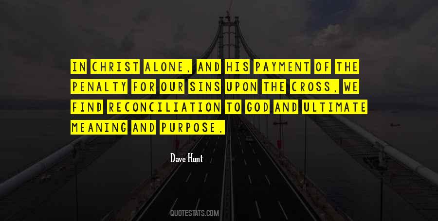 Quotes About Meaning Alone #1408289