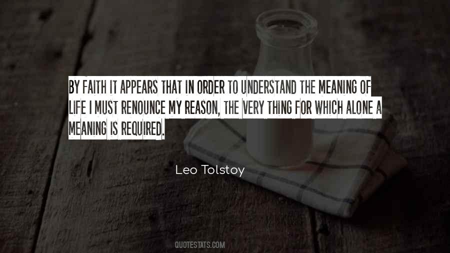Quotes About Meaning Alone #1554974